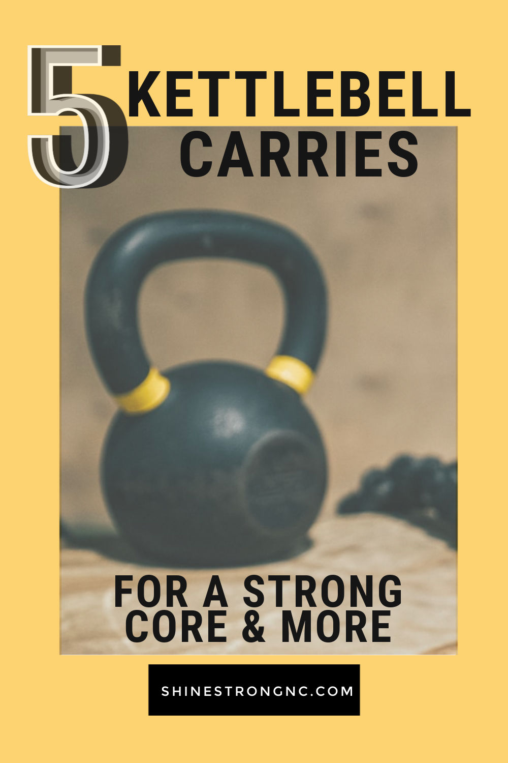 5 Kettlebell Carries for a Stronger Core